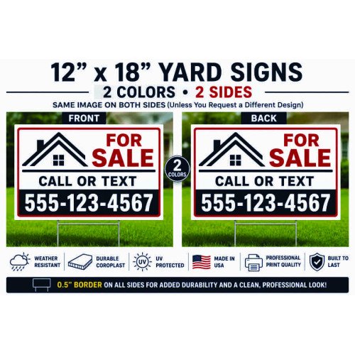 12×18 Yard Signs – 2 Colors, 2 Sides (0.5" border) 12×18 Yard Signs – 2 Colors, 2 Sides (0.5" border)