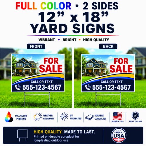 12×18 Yard Signs – Full Color, 2 Sides (full bleed OK)