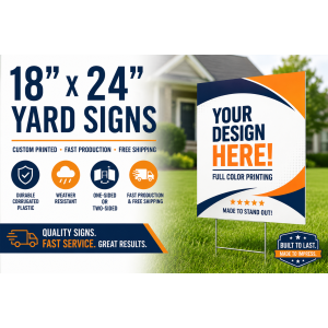 18x24 Yard Signs