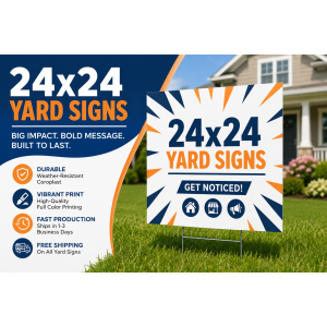 24x24 Yard Signs