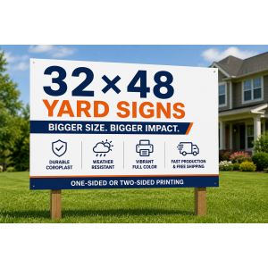 32x48 Yard Signs