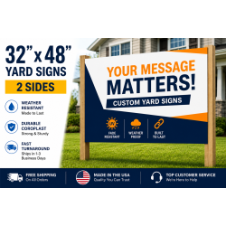 32x48 Yard Signs – 2 Sided