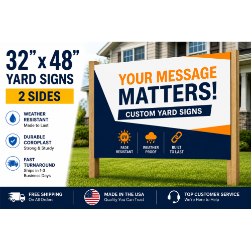 32x48 Yard Signs – 2 Sided