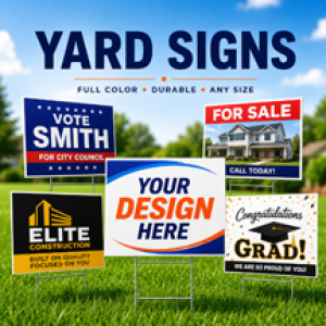 Yard Signs Yard Signs